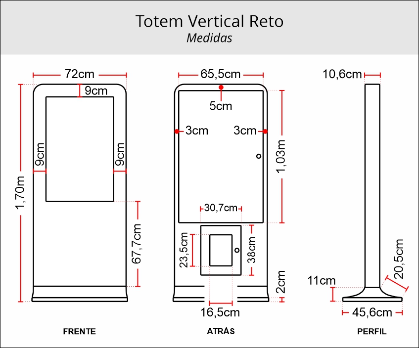 Medidas totem vertical reto para locação
