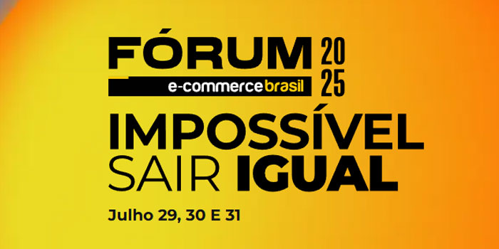 Fórum E-commerce Brasil 2025
